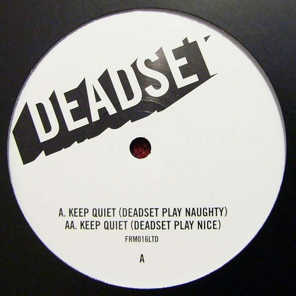 Deadset - Keep Quiet | Front Room Recordings (FRM016LTD) - 2 Deadset - Keep Quiet | Front Room Recordings (FRM016LTD) - 2