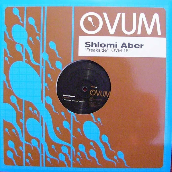 Shlomi Aber - Freakside | Ovum Recordings (OVM-181)