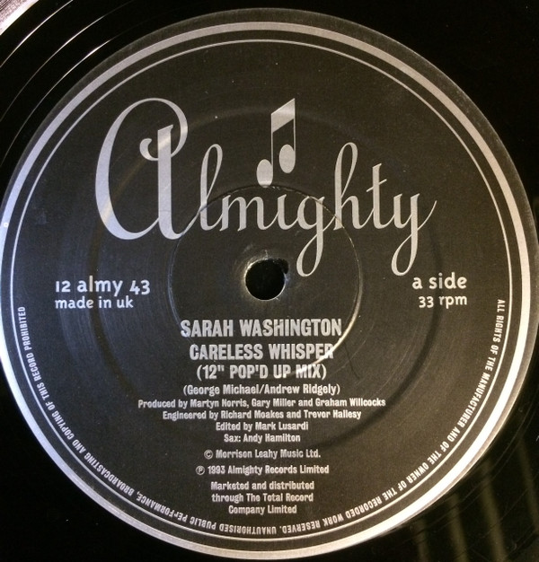 Sarah Washington - Careless Whisper | Almighty Records (12 ALMY 43) - 3