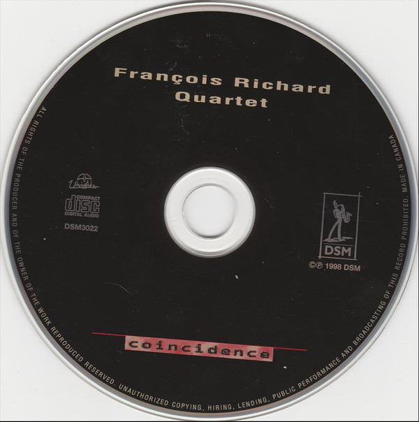 François Richard Quartet , Jean Beaudet , Frédéric Alarie , Pierre Tanguay - Coincidence | Unidisc (DSM3022) - 3