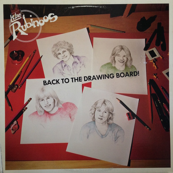 The Rubinoos - Back To The Drawing Board | Beserkley (JBZ-0061) - main