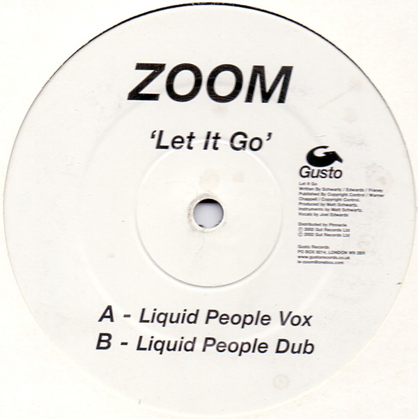 Zoom - Let It Go | Gusto Records (12GUS8X)