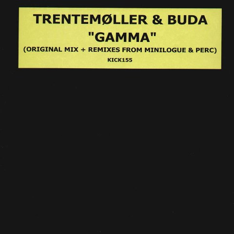 Trentemoller & Buda - Gamma | Kickin Records (KICK155) - main