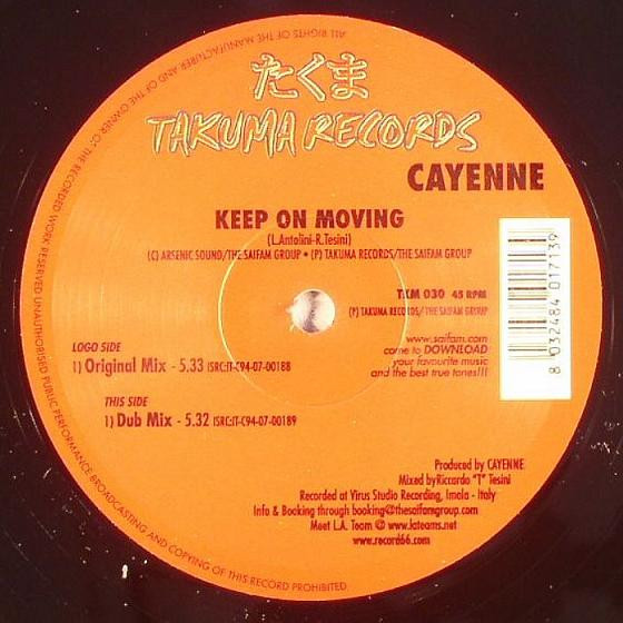 Cayenne - Keep On Moving | Takuma Records (TKM 030)