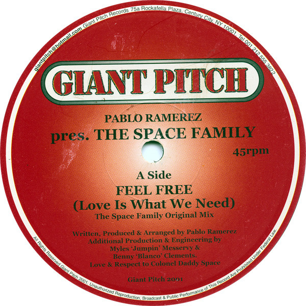 Pablo Ramerez & The Space Family - Feel Free (Love Is What We Need) | Giant Pitch (GP 12001) - main Pablo Ramerez & The Space Family - Feel Free (Love Is What We Need) | Giant Pitch (GP 12001) - main