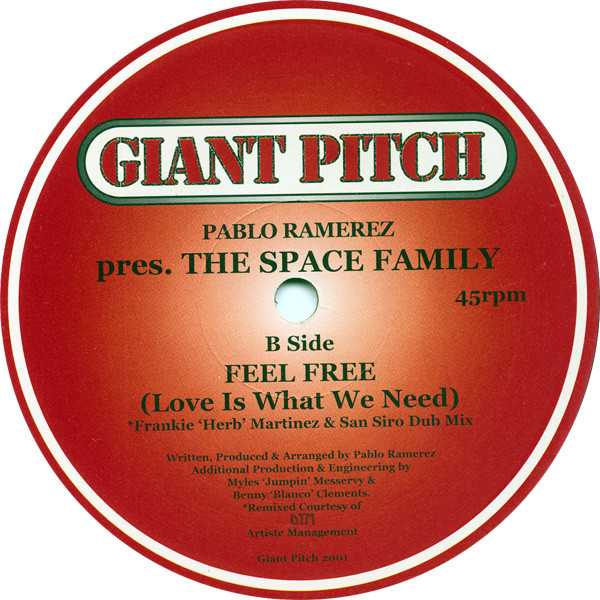 Pablo Ramerez & The Space Family - Feel Free (Love Is What We Need) | Giant Pitch (GP 12001) - 2 Pablo Ramerez & The Space Family - Feel Free (Love Is What We Need) | Giant Pitch (GP 12001) - 2