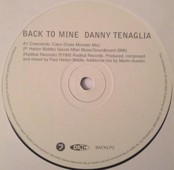 Danny Tenaglia - Back To Mine | DMC (BACKLP03) - 3