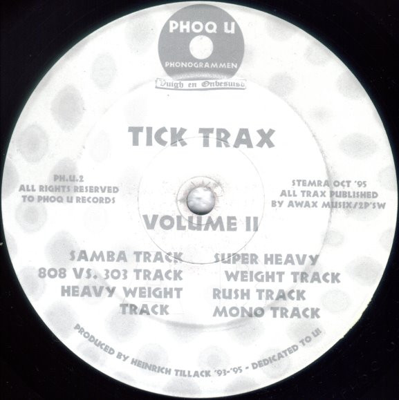 Heinrich Tillack - Tick Trax Volume II | PHOQ U PHONOGRAMMEN (PH.U.2)