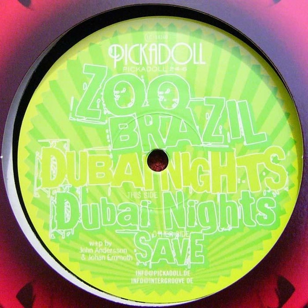 Zoo Brazil - Dubai Nights | Pickadoll Records (PICKADOLL 24-6) - main Zoo Brazil - Dubai Nights | Pickadoll Records (PICKADOLL 24-6) - main