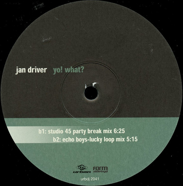 Jan Driver - Yo! What? | Urban (URBDJ 2041) - 2 Jan Driver - Yo! What? | Urban (URBDJ 2041) - 2