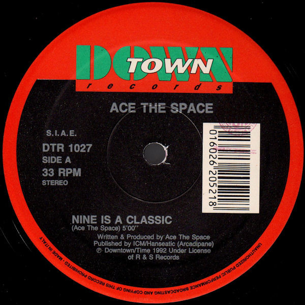 Ace The Space - Nine Is A Classic | Downtown (DTR 1027)