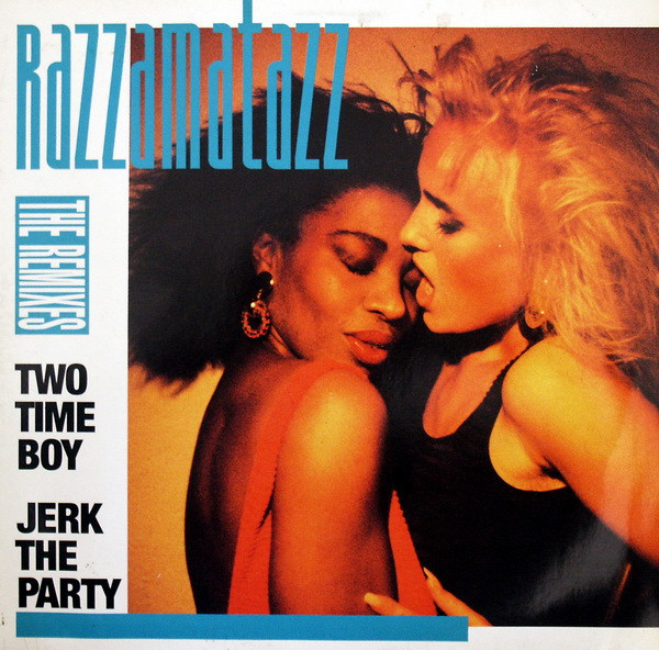 Razzamatazz - Two Time Boy / Jerk The Party (The Remixes) | BCM Records (BCM 14229)