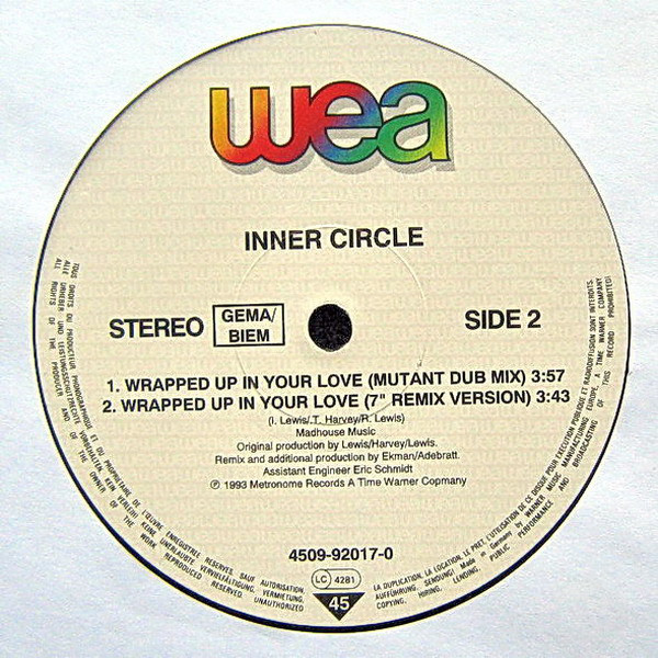 Inner Circle - Wrapped Up In Your Love | WEA (4509-92017-0) - 4