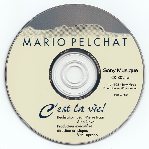 Mario Pelchat - C'est La Vie! | Sony Musique (CCK 80215) - 4
