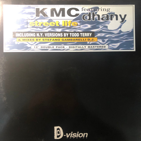 KMC Featuring Dhany - Street Life | D:vision Records (DVDM 157) - main KMC Featuring Dhany - Street Life | D:vision Records (DVDM 157) - main