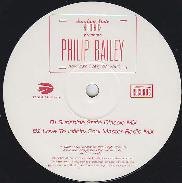 Philip Bailey - How Can I Rely On You | Sunshine State Records (STATE-12002) - 4 Philip Bailey - How Can I Rely On You | Sunshine State Records (STATE-12002) - 4