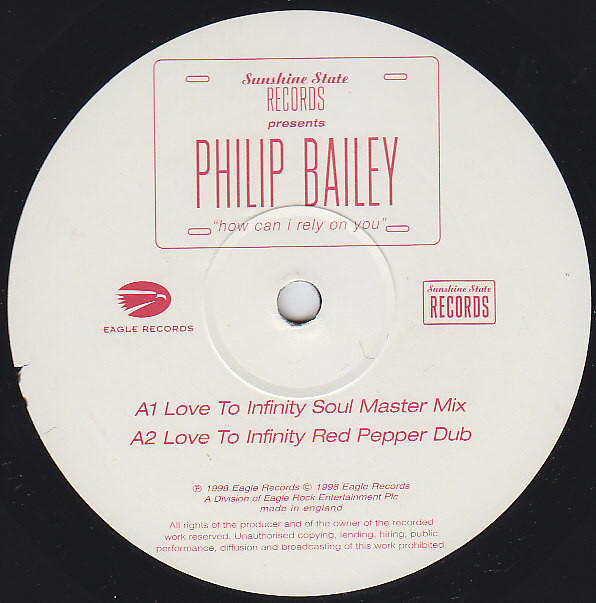 Philip Bailey - How Can I Rely On You | Sunshine State Records (STATE-12002) - 3 Philip Bailey - How Can I Rely On You | Sunshine State Records (STATE-12002) - 3