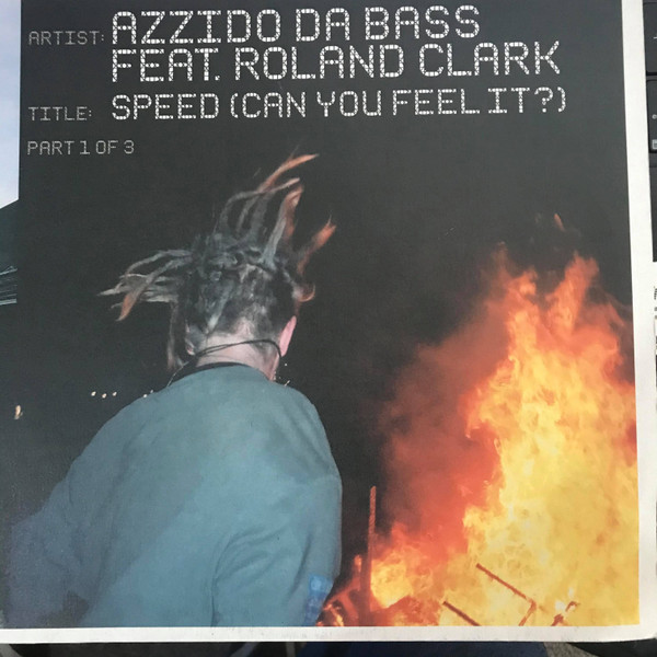 Azzido Da Bass Feat. Roland Clark - Speed (Can You Feel It?) (Part 1 Of 3) | Club Tools (013234-0 CLU)