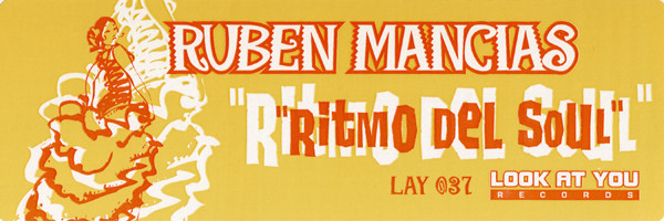 Ruben Mancias - Ritmo Del Soul | Look At You Records (LAY 037) - main