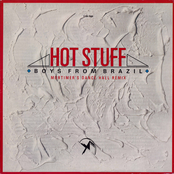 Boys From Brazil - Hot Stuff | Ariola (609 916)