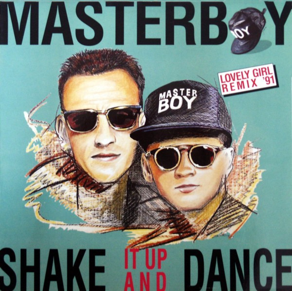 Masterboy - Shake It Up And Dance (Lovely Girl Remix '91) | Polydor (879 935-1)