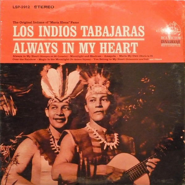 Los Indios Tabajaras - Always In My Heart | RCA Victor (LSP-2912) - main