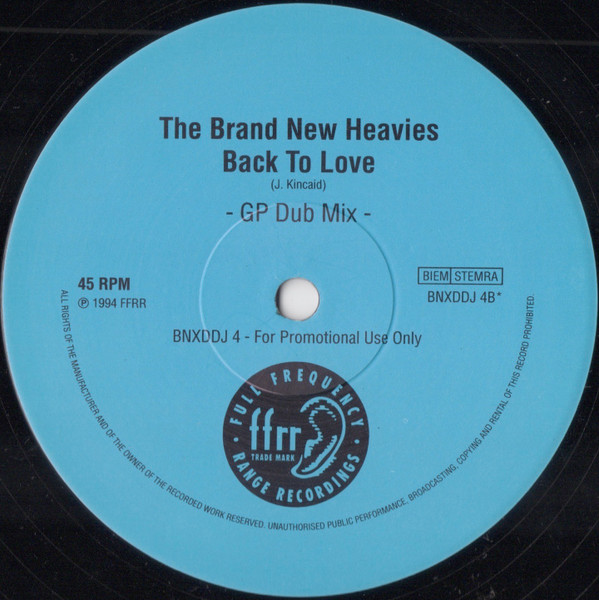 The Brand New Heavies - Back To Love | FFRR (BNXDDJ 4) - 2