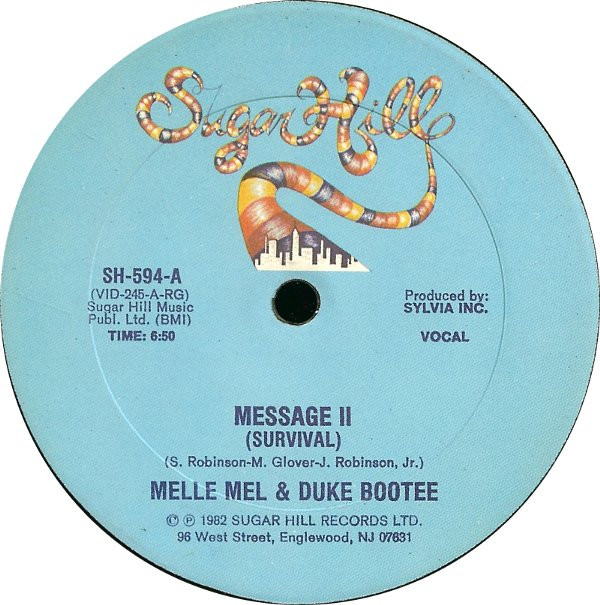 Melle Mel & Duke Bootee - Message II (Survival) | Sugar Hill Records (SH-594)