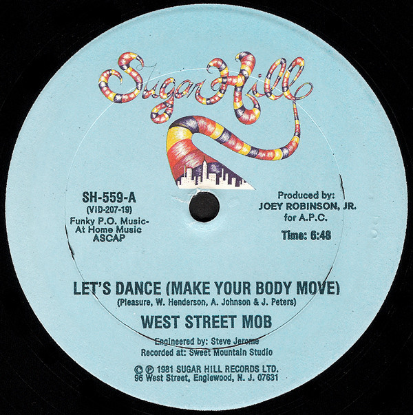 West Street Mob - Let's Dance (Make Your Body Move) | Sugar Hill Records (SH 559)