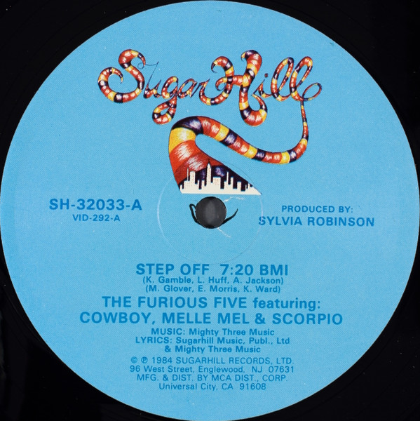 The Furious Five  &  Cowboy  &  Melle Mel  &  Scorpio - Step Off | Sugar Hill Records (SH-32033)