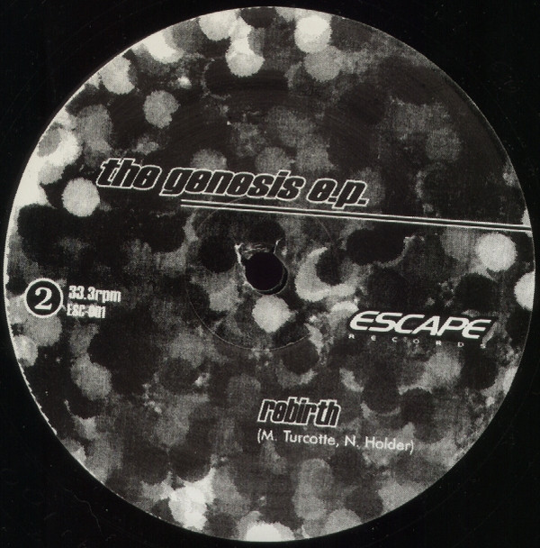 Nick Holder & Marcus Turcotte - The Genesis E.P. | Escape Records (ESC-001) - 2 Nick Holder & Marcus Turcotte - The Genesis E.P. | Escape Records (ESC-001) - 2