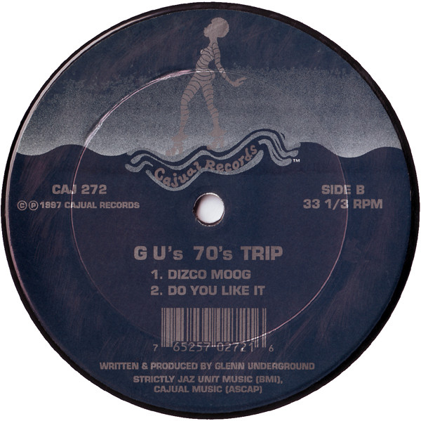 Glenn Underground - G U's 70's Trip | Cajual Records (CAJ 272) - 2