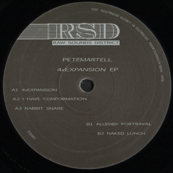 PeteMartell - 4xExpansion EP | Raw Sounds District (RSD002) - main PeteMartell - 4xExpansion EP | Raw Sounds District (RSD002) - main