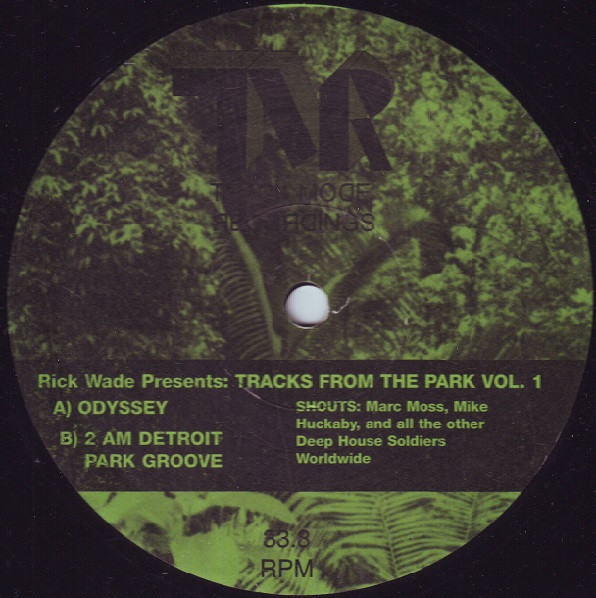Rick Wade - Tracks From The Park Vol. 1 | Track Mode (TM-009)