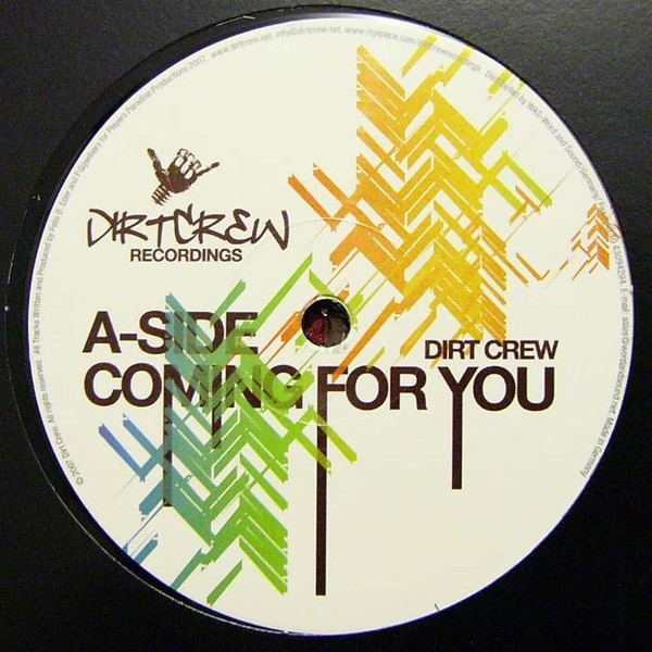 Dirt Crew - Coming For You / Big Bad City | Dirt Crew Recordings (DIRT018) - main