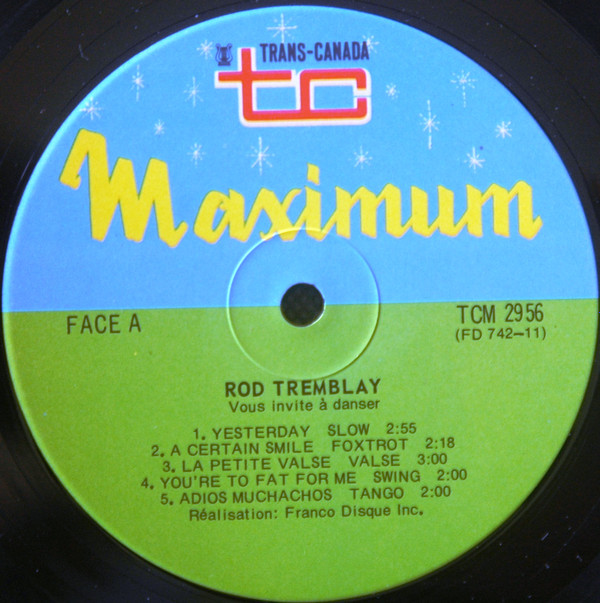 Rod Tremblay - Vous Invite A Danser ... | Trans-Canada (TCM 2956) - 3 Rod Tremblay - Vous Invite A Danser ... | Trans-Canada (TCM 2956) - 3