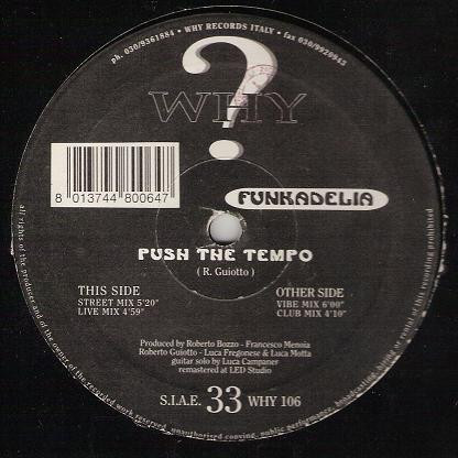 Funkadelia - Push The Tempo | Why Records (WHY 106)