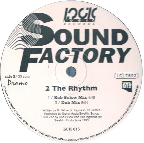 Sound Factory - 2 The Rhythm | Logic Records (LUK 015) - 2 Sound Factory - 2 The Rhythm | Logic Records (LUK 015) - 2