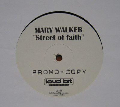 Mary Walker - Street Of Faith | Loud Bit Records (LB 037)