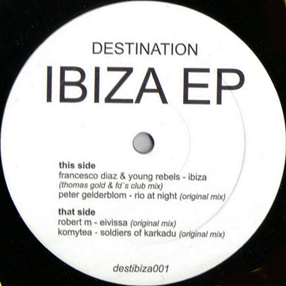 Various - Destination Ibiza EP | Not On Label (destibiza001) - main Various - Destination Ibiza EP | Not On Label (destibiza001) - main