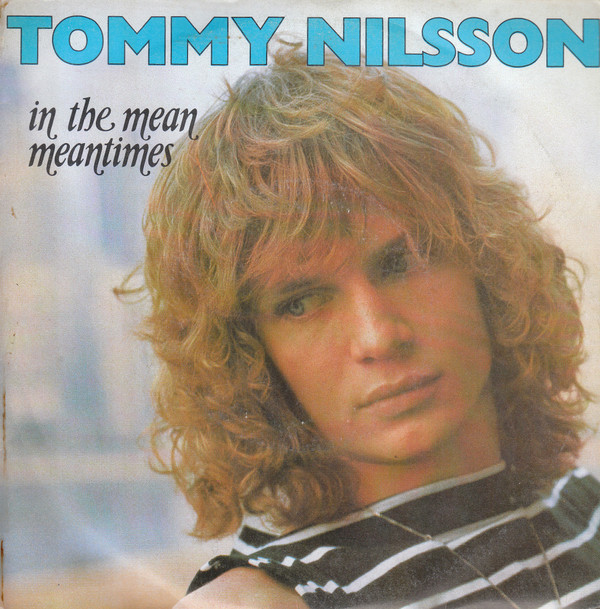 Tommy Nilsson - In The Mean Meantimes | Disc'Az (AZ / 1 804) - main