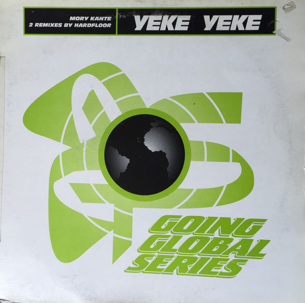 Mory Kanté - Yeke Yeke (2 Remixes By Hardfloor) | Barclay (851 261-1)