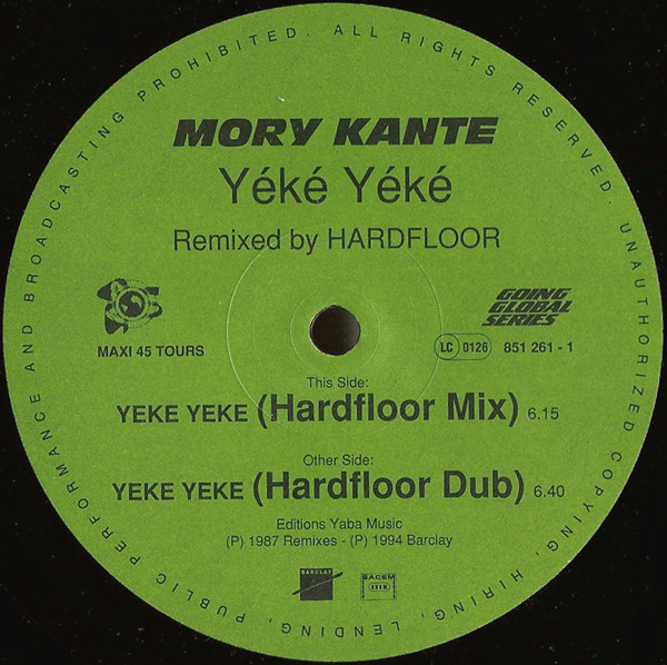 Mory Kanté - Yeke Yeke (2 Remixes By Hardfloor) | Barclay (851 261-1) - 3