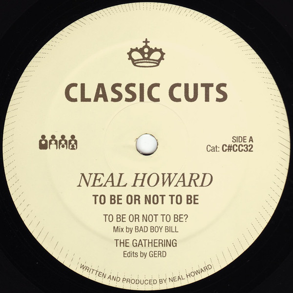 Neal Howard - To Be Or Not To Be  | Clone Classic Cuts (C#CC32)