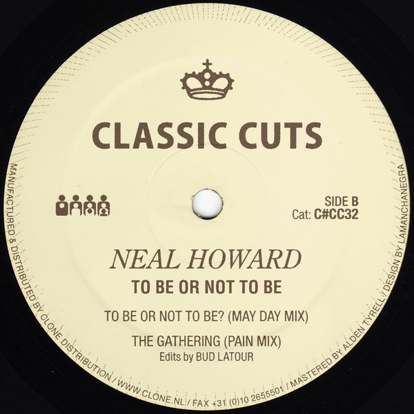Neal Howard - To Be Or Not To Be  | Clone Classic Cuts (C#CC32) - 2