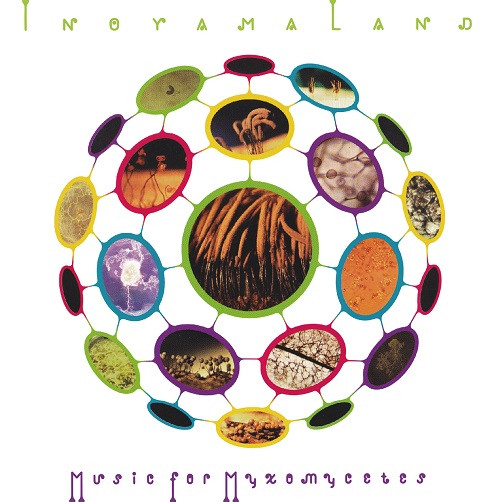 Inoyamaland - Music For Myxomycetes | ExT Recordings (EXT-0026)