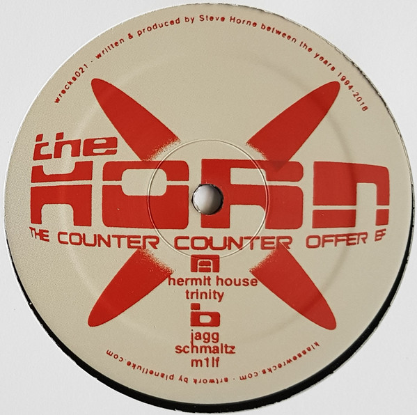 The Horn - The Counter Counter Offer EP | Klasse Wrecks (WRECKS021) - 2 The Horn - The Counter Counter Offer EP | Klasse Wrecks (WRECKS021) - 2