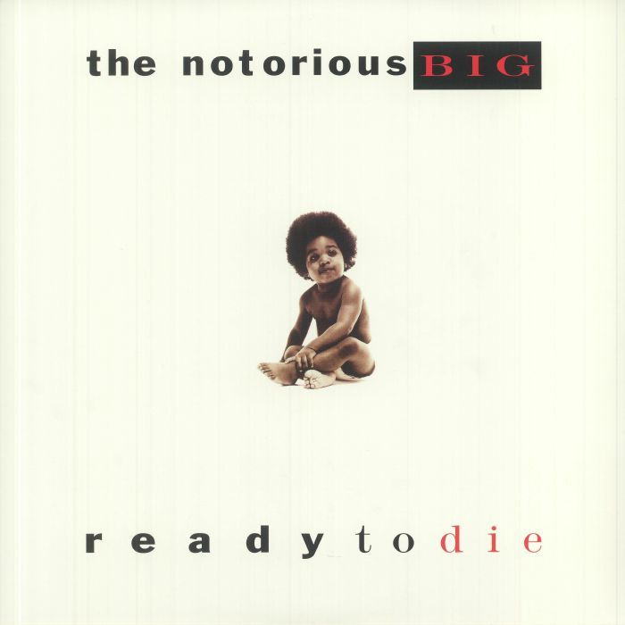 The Notorious BIG - Ready To Die | Bad Boy Entertainment (R1 94567) - main