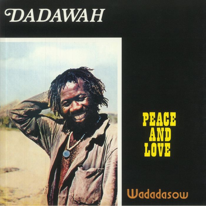 Dadawah - Peace And Love - Wadadasow | Antarctica Starts Here (ASH707) - main