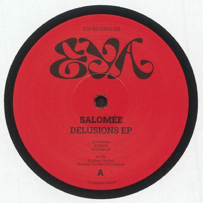 Salomée - Delusions EP | EYA Records (EYA028)